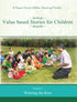 Value Based Stories For Children - Watering the Root Volume 2