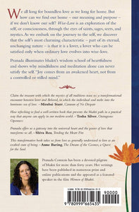 Wise-Love: Bhakti and the Search for the Soul of Consciousness - Pranada Comtois