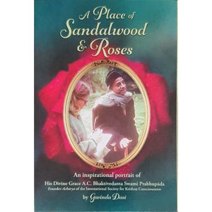 A Place of Sandalwood & Roses