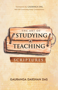 The Art of Studying & Teaching Scriptures