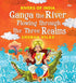 Ganga the River flowing through the three Realms: Rivers of India