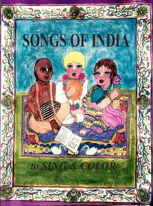Songs of India to Sing & Color