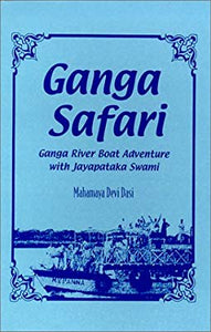 Ganga Safari by Mahamaya Devi Dasi