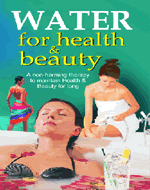 Water for health & beauty
