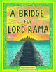 A Bridge for Lord Rama by Mary Scioscia