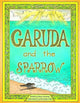 Garuda and the Sparrow