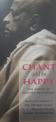Chant and Be Happy - Sacred Boutique