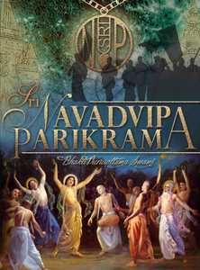 Sri Navadvipa Parikrama by Bhakti Purusottama Swami