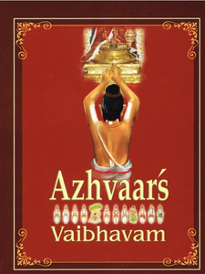Azhvaar's Vaibhavam Children's Book by Vijaya Govinda Dasa