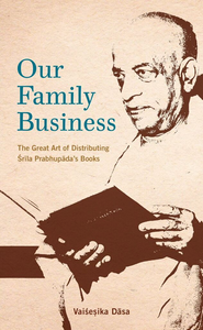 Our Family Business by Vaisesika Dasa