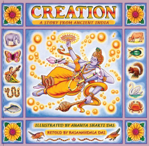 Creation a story from Ancient India by Rasamandala Das