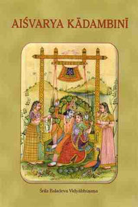 Sri Aisvarya Kadambini - The Monsoon of Lord Krsna's Opulence - Sacred Boutique