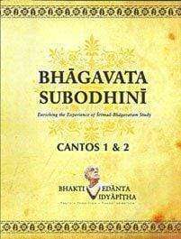 Bhagavata Subodhini: Canto 1 and 2