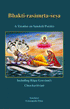 Bhakti-rasamrta-sesa by Gaurapada Dasa