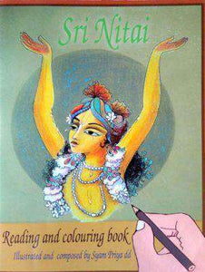 Sri Nitai Children's Reading and Colouring Book by Syam Priya DD