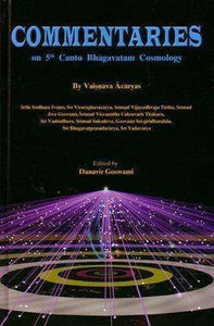 Commentaries on 5th Canto Bhagavatam Cosmology