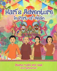 Hari's Adventure in Port-of-Spain Children's Book by Dhama-Rupini Devi Dasi