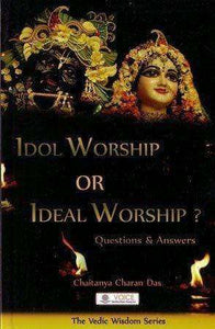 Idol Worship Or Ideal Worship?