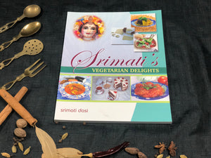 Srimati's Vegetarian Delights by Srimati Dasi