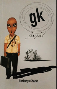 GK for PK by Chaitanya Charan Das