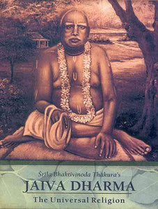 Jaiva Dharma: The Universal Religion - Sacred Boutique