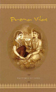 Prema Vilasa - Pastimes Of Love - Sacred Boutique