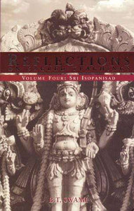 Reflections on Sacred Teachings: Vol 04 Sri Isopanisad - Sacred Boutique