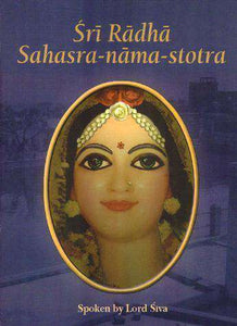 Sri Radha Sahasra-nama-stotra - Sacred Boutique