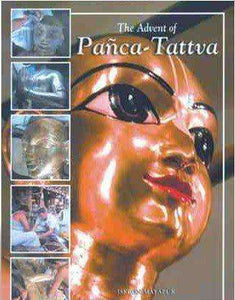 The Advent of the Panca Tattva