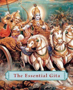 The Essential Gita: 68 Key Verses from the Bhagavad Gita