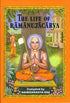 The Life Of Ramanujacarya by Naimisaranya Das